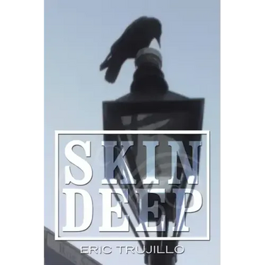 Skin Deep: Volume I