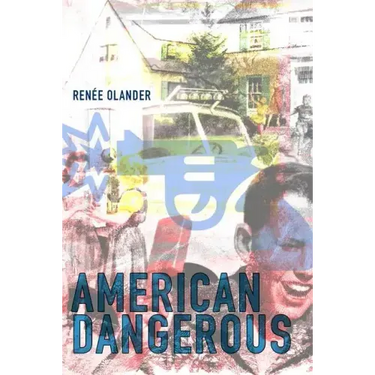 American Dangerous