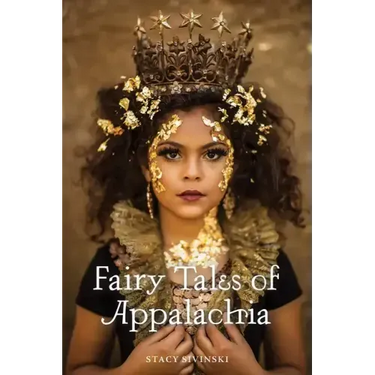 Fairy Tales of Appalachia