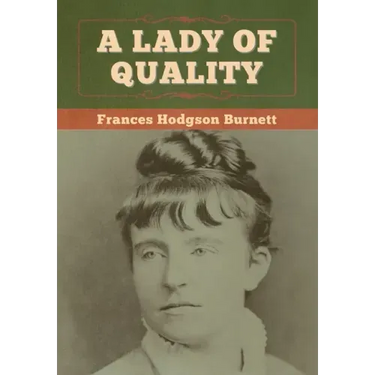 A Lady of Quality