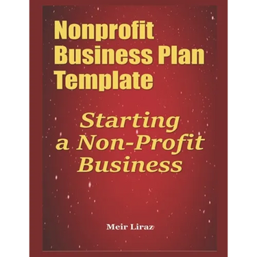 Nonprofit Business Plan Template: Starting a Non-Profit Business