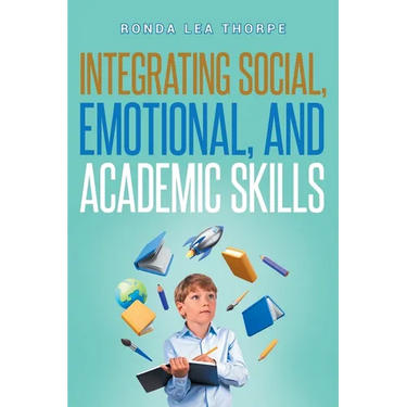 The Integrating Social, Emotional, and Academic Skills