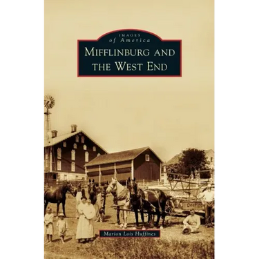 Mifflinburg and the West End