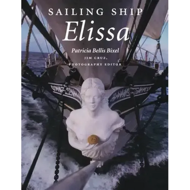 Sailing Ship Elissa: Volume 76