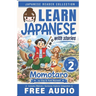Japanese Reader Collection Volume 2: Momotaro, the Peach Boy