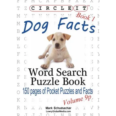 Circle It, Dog Facts, Book 1, Pocket Size, Word Search, Puzzle Book