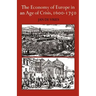 The Economy of Europe in an Age of Crisis, 1600 1750
