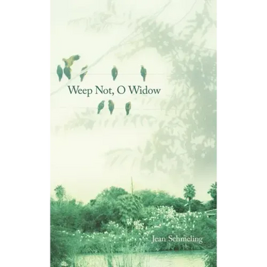 Weep Not, O Widow