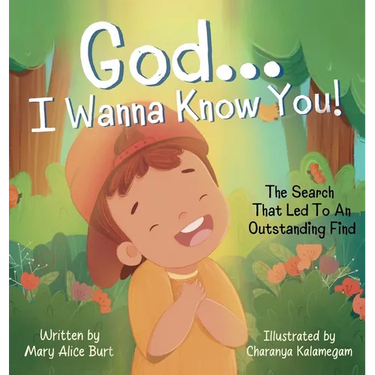 God ... I Wanna Know You!: The Search That Led To An Outstanding Find