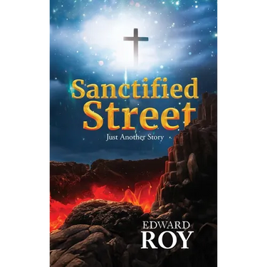 Sanctified Street: Just Another Story