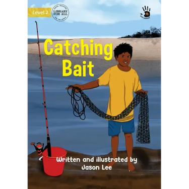 Catching Bait - Our Yarning