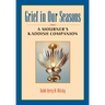 Grief in Our Seasons: A Mourner's Kaddish Companion