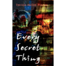 Every Secret Thing