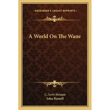 A World on the Wane