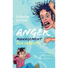 Anger Management for Parents: How to Be Calmer and More Patient With Your Children