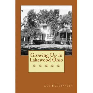 Growing Up in Lakewood Ohio