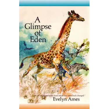 A Glimpse of Eden
