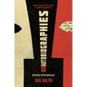 Red Autobiographies: Initiating the Bolshevik Self