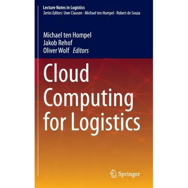 Cloud Computing for Logistics