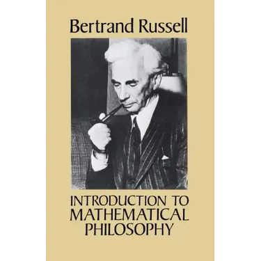 Introduction to Mathematical Philosophy