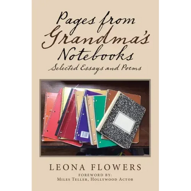 Pages from Grandma's Notebooks: Selected Essays and Poems