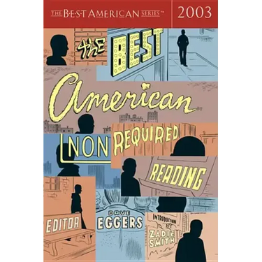 The Best American Nonrequired Reading