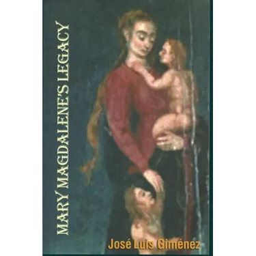 Mary Magdalene's Legacy