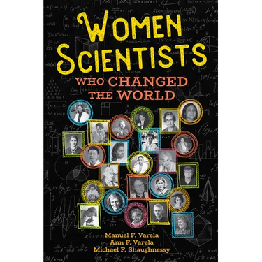 Women Scientists Who Changed the World