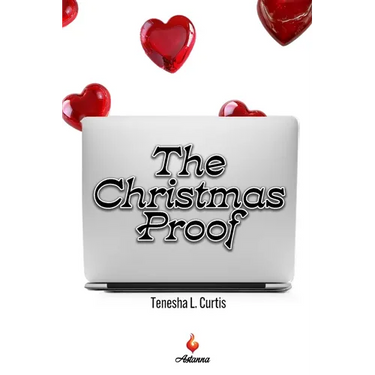 The Christmas Proof: A spicy, small-town romance
