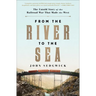 From the River to the Sea: The Untold Story of the Railroad War That Made the West