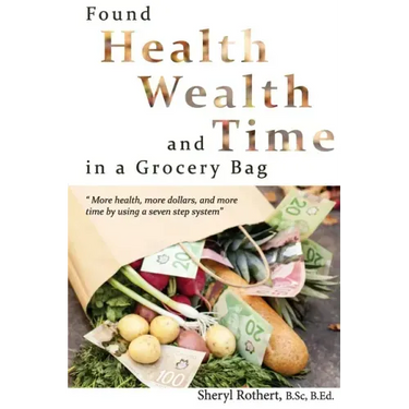 Found: Health, Wealth, and Time in a Grocery Bag