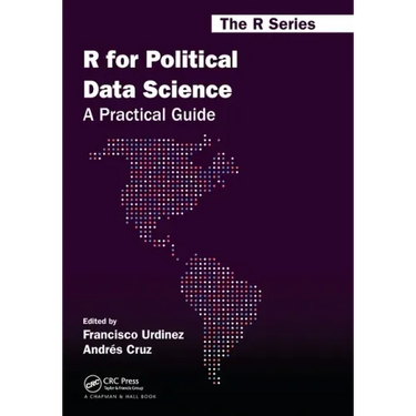 R for Political Data Science: A Practical Guide