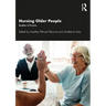 Nursing Older People: Realities of Practice