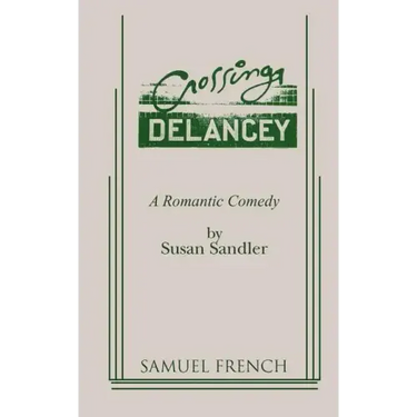 Crossing Delancey: A Romantic Comedy