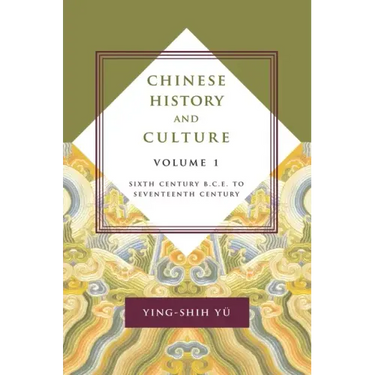 Chinese History and Culture: Seventeenth Century Through Twentieth Century, Volume 2