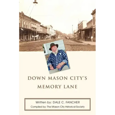 Down Mason City's Memory Lane