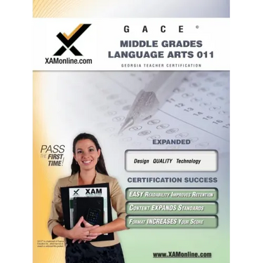 Gace Middle Grades Language Arts 011 Teacher Certification Test Prep Study Guide: Teacher Certification Exam