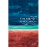 The French Revolution: A Very Short Introduction