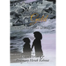 Silver and Gold: The True Story of Two Survivors