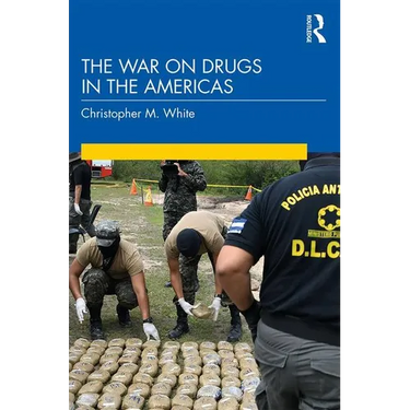 The War on Drugs in the Americas