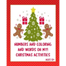 Numbers Coloring and Words Oh My! Ages 12+: Christmas activities for tweens +. Sudoku, Interactive games on paper, writing prompts!