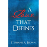 A Love that Defines