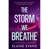The Storm We Breathe