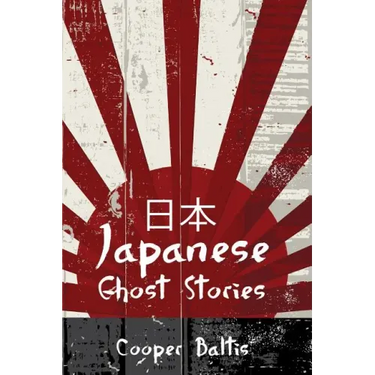 Japanese Ghost Stories: A collection of ghost stories for English Language Learners (A Hippo Graded Reader)