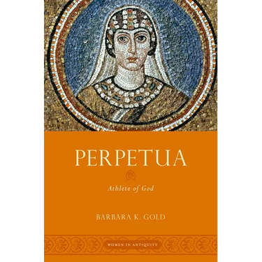 Perpetua: Athlete of God