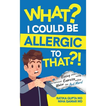 What? I Could be Allergic to That?!