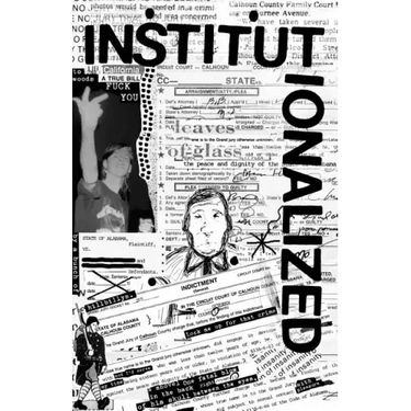 Institutionalized: A Piltdownlad Zine