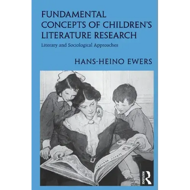 Fundamental Concepts of Children's Literature Research: Literary and Sociological Approaches