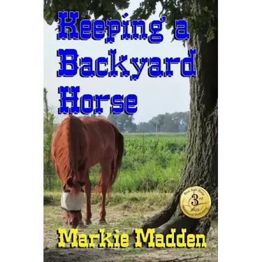 Keeping a Backyard Horse