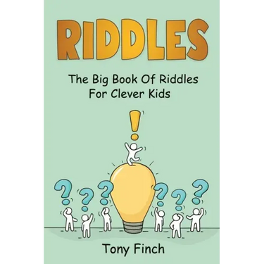 Riddles: The big book of riddles for clever kids